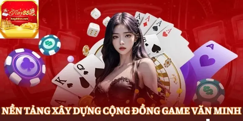 Nền tảng xây dựng cộng đồng game văn minh