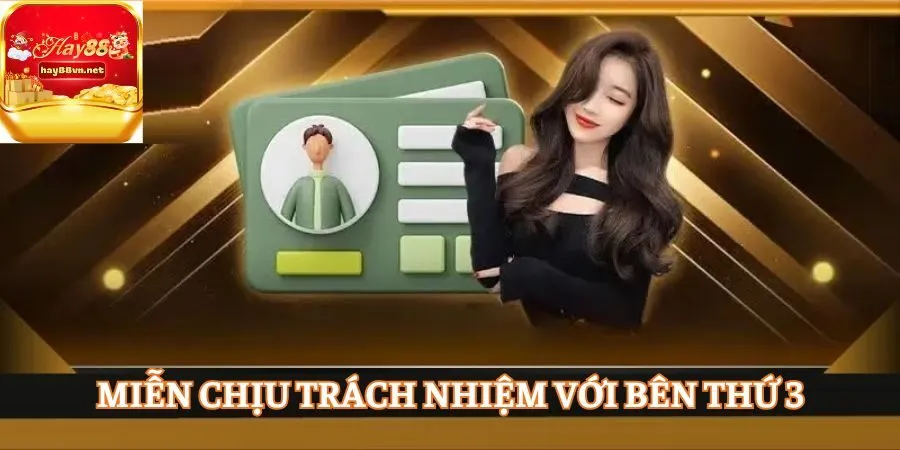 Miễn trách nhiệm với bên thứ ba không liên quan